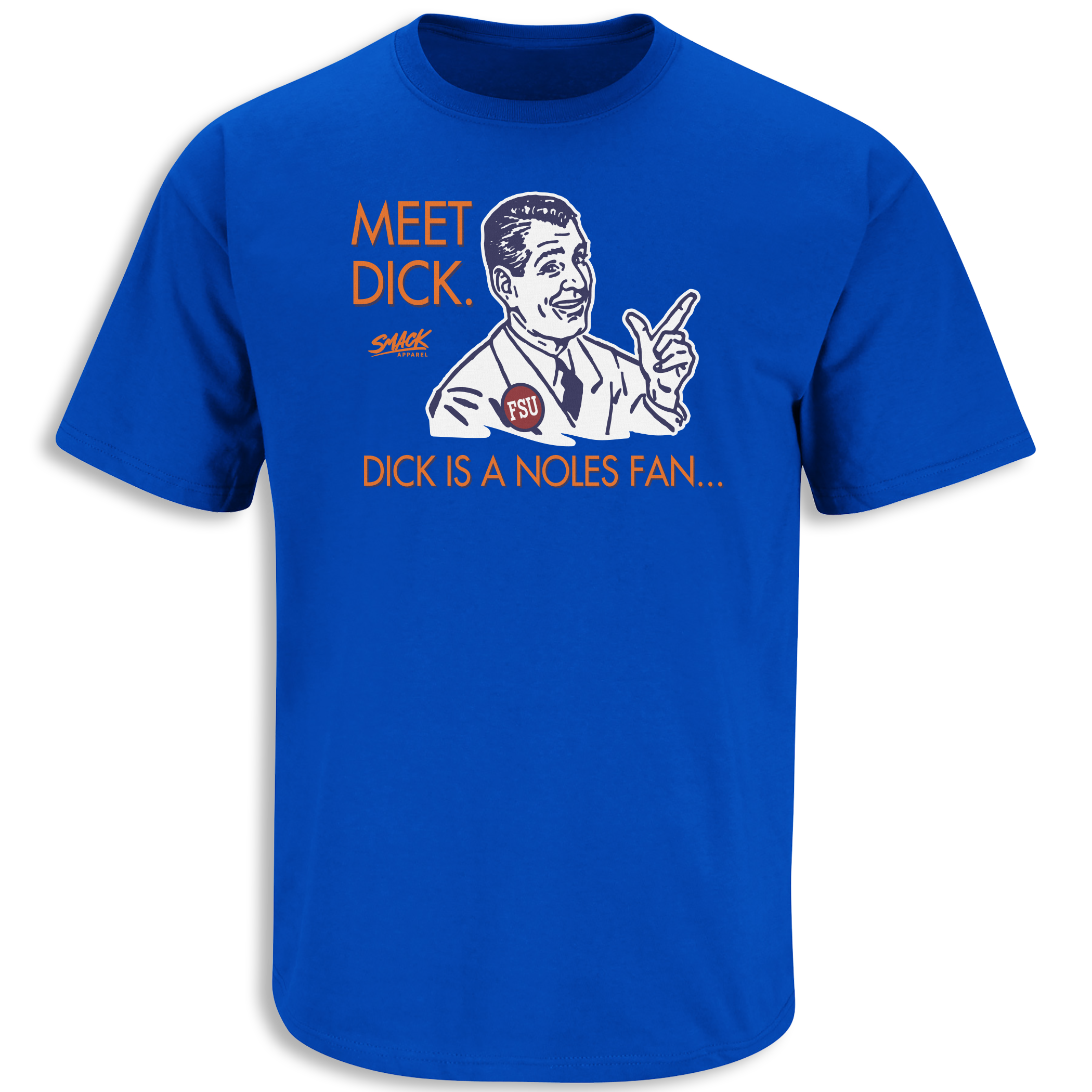 Florida Football Fans. Don't Be A Dick. Royal T-Shirt (Anti-FSU)