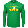 Saturdays We Shout T-Shirt for Oregon College Fans