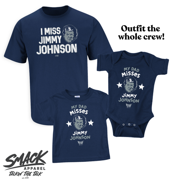 My Dad Misses Jimmy Johnson Baby Bodysuits or Toddler Tees for Dallas Football Fans