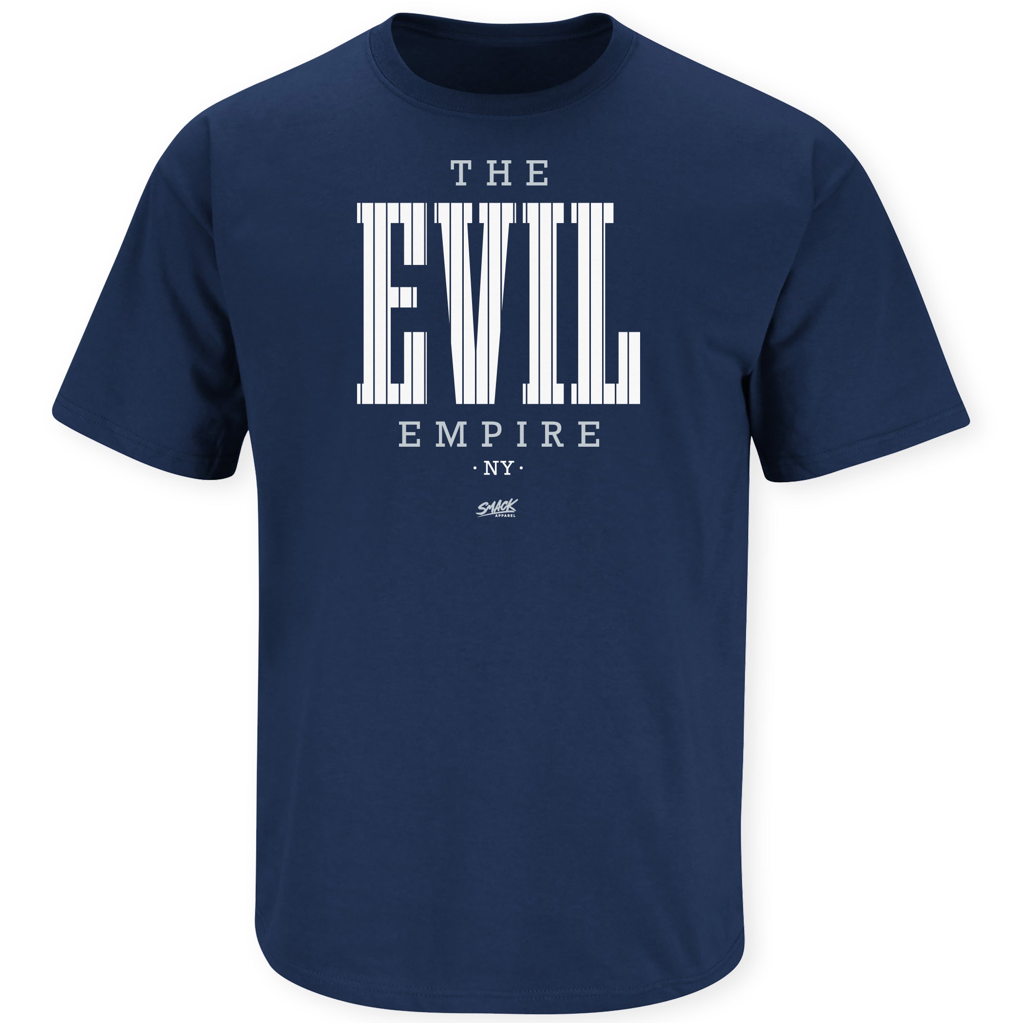 The Evil Empire T-Shirt for New York Baseball Fans (NYY) – Smack
