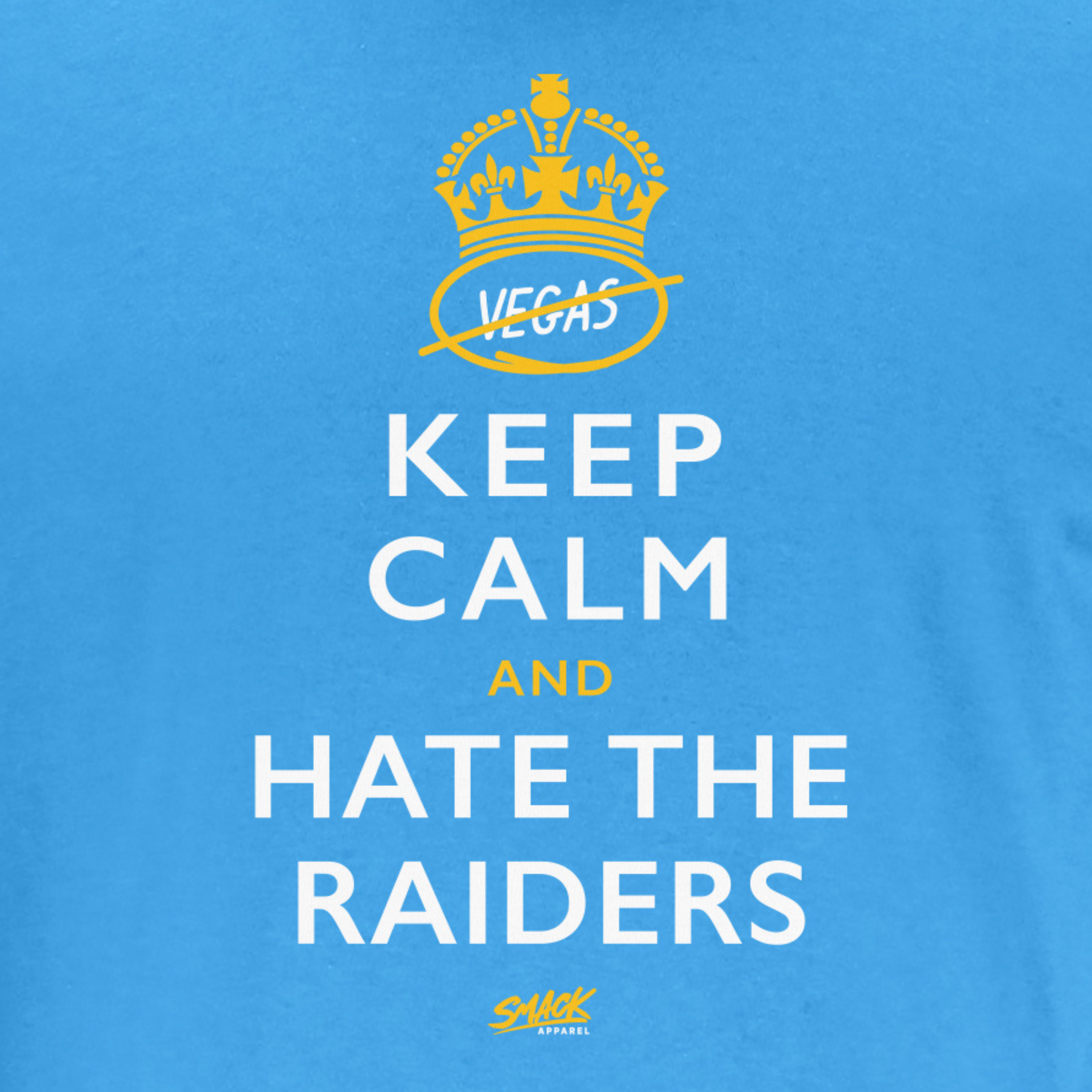 Keep Calm and Hate the Raiders (Anti-Las Vegas) T-Shirt for LA